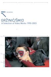 A Selection of Video Works from 1990-2003